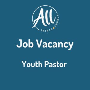 Job Vacancy – Youth Pastor