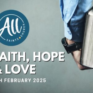 Faith, Hope & Love